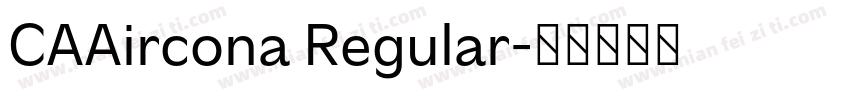 CAAircona Regular字体转换